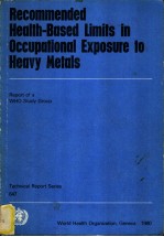 RECOMMENDED HEALTH-BASED LIMITS IN OCCUPATIONAL EXPOSURE TO HEAVY METALS