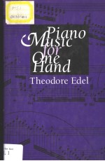 PIANO MUSIC FOR ONE HAND