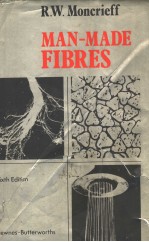 MAN-MADE FIBRES Sixth Edition