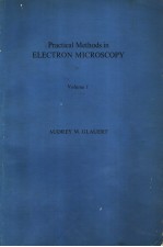 Practical Methods in ELECTRON MICROSCOPY Volume 1