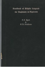 HANDBOOK OF ELLIPTIC INTEGRALS FOR ENGINEERS AND PHYSICISTS