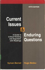 CURRENT ISSUES AND ENDURING QUESTIONS