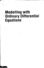 Modelling With Ordinary Differential Equations