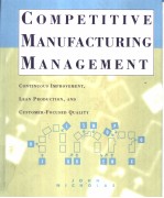 COMPETITIVE MANUFACTURING MANAGEMENT