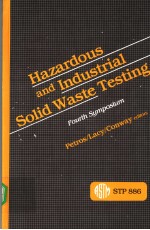 Hazardous and Industrial Solid Waste Testing