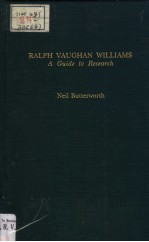 RALPH VAUGHAN WILLIAMS A Guide to Research