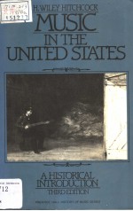 MUSIC IN THE UNITED STATES:A Historical introduction third edition