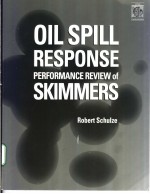 OIL SPILL RESPONSE PERFORMANCE REVIEW OF SKIMMERS