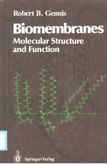 BIOMEMBRANES MOLECULAR STRUCTURE AND FUNCTION