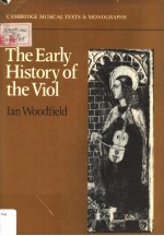 THE EARLY HISTORY OF THE VIOL