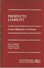 PRODUCTS LIABILITY CASES MATERIALS PROBLEMS