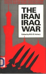 THE IRAN IRAQ WAR An Historical