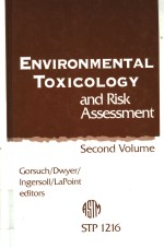 ENVIRONMENTAL TOXICOLOGY AND RISK ASSESSMENT