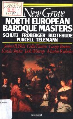 THE NEW GROVE North European Baroque Masters SCHUTZ FROBERGER BUXTEHUDE PURCELL TELEMANN