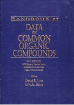 HANDBOOK of DATA ON COMMON ORGANIC COMPOUNDS VOLUME 3 CAS Registry Number Index Molecular Formula