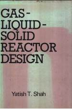 Gas-Liquid-Solid Reactor Design