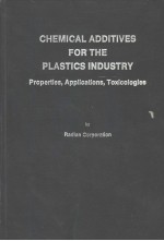 CHEMICAL ADDITIVES FOR THE PLASTICS INDUSTRY Properties