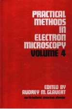 PRACTICAL METHODS IN ELECTRON MICROSCOPY VOLUME 4