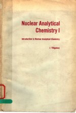 NUCLEAR ANALYTICAL CHEMISTRY L INTRODUCTION TO NUCLEAR ANALYTICAL CHEMISTRY