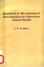 HANDBOOK OF MICROBIOLOGICAL INVESTIGATIONS FOR LABORATORY ANIMAL HEALTH