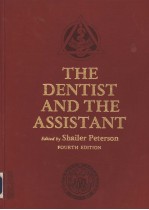 THE DENTIST AND THE ASSISTANT FOURTH EDITION