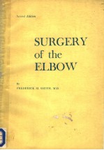 SURGERY OF THE ELBOW SECOND EDITION