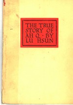 THE TRUE STORY OF AH Q BY LU HSUN