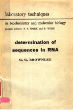 LABORATORY TECHNIQUES IN BIOCHEMISTRY AND MOLECULAR BIOLOGY DETERMINATION OF SEQUENCES IN RNA