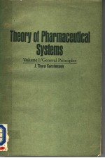 THEORY OF PHARMACEUTICAL SYSTEMS VOLUME 1 GENERAL PRINCIPLES