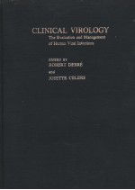 CLINICAL VIROLOGY THE EVALUATION AND MANAGEMENT OF HUMAN VIRAL INFECTIONS