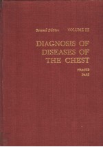 DIAGNOSIS OF DISEASES OF THE CHEST VOLUME Ⅲ SECOND EDITION