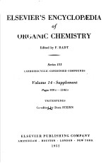 ELSEVIER’S ENCYCLOPEDIA OF ORGANIC CHEMISTRY·SERIES Ⅲ CARBOISOCYCLIC CONDENSED COMPOUNDS VOL.14-补编2