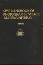 SPSE HANDBOOK OF PHOTOGRAPHIC SCIENCE AND ENGINEERING