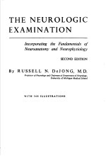 THE NEUROLOGIC EXAMINATION