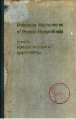 MOLECULAR MECHANISMS OF PROTEIN BIOSYNTHESIS