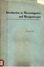 INTRODUCTION TO MICROCOMPUTERS AND MICROPROCESSORS