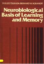 NEUROBIOLOGICAL BASIS OF LEARNING AND MEMORY