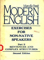 MODERN ENGLISH EXERCISES FOR NON-NATIVE SPEAKERS PART 2：SENTENCES AND COMPLEX STRUCTURES SECOND E