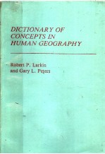 DICTIONARY OF CONCEPTS IN HUMAN GEOGRAPHY