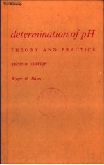 DETERMINATION OF PH THEORY AND PRACTICH SECOND EDITION