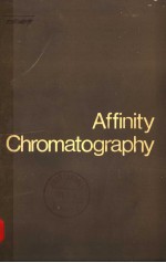 JOURNAL OF CHROMATOGRAPHY LIBRARY VOLUME 12 AFFINITY CHROMATOGRAPHY