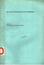 THE LOCUS DISTRIBUTED SYSTEM ARCHITECTURE