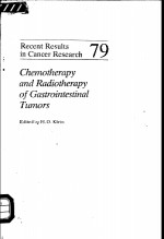 RECENT RESULTS IN CANCER RESEARCH 79 CHEMOTHERAPY AND RADIOTHERAPY OF GASTROINTESTINAL TUMORS