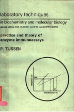 PRACTICE AND THEORY OF ENZYME IMMUNOASSAYS