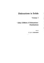 DISLOCATIONS IN SOLIDS VOLUME 5 OTHER EFFECTS OF DISLOCATIONS:DISCLINATIONS