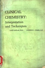 CLINICAL CHEMISTRY:INTERPRETATION AND TECHNIQUES SECOND EDITION