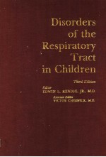 DISORDERS OF THE RESPIRATORY TRACT IN CHILDREN THIRD EDITION