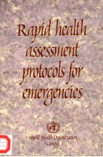 RAPID HEALTH ASSESSMENT PROTOCOLS FOR EMERGENCIES