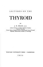 LECTURES ON THE THYR OID