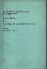 BURGER.S MEDICINAL CHEMISTRY FOURTH EDITION PART 1 THE BASIS OF MEDICINAL CHEMIISTRY